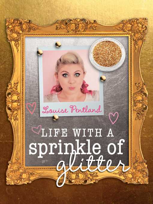 Title details for Life with a Sprinkle of Glitter by Louise Pentland - Wait list